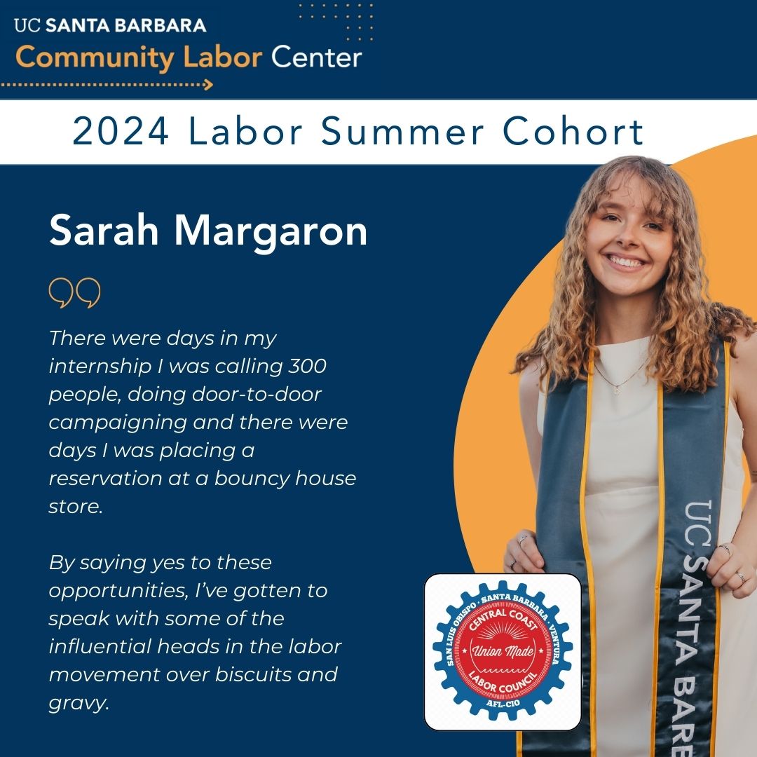 Graphic describing Labor Summer intern, Sarah Margaron's experience.